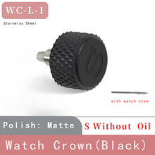 Load image into Gallery viewer, Stainless steel Watch crown
